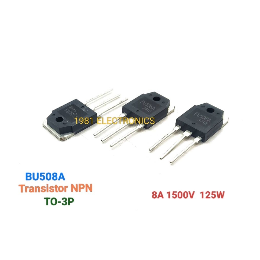 ราคาต่อ 1ตัว👉👉 BU508A BU508 8A 1500V 125W TO-3P ทรานซิสเตอร์สวิตช์ชิ่ง HIGH VOLTAGE FAST-SWITCHING N