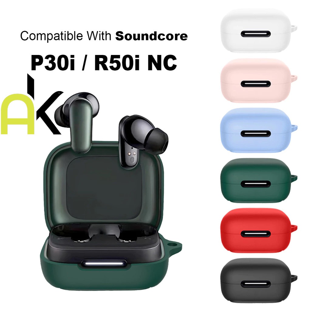 AK เคสซิลิโคนสําหรับ Anker R50i NC /R50i /P30i /P20i WirelessEarphone Cover ผิว NonScratch