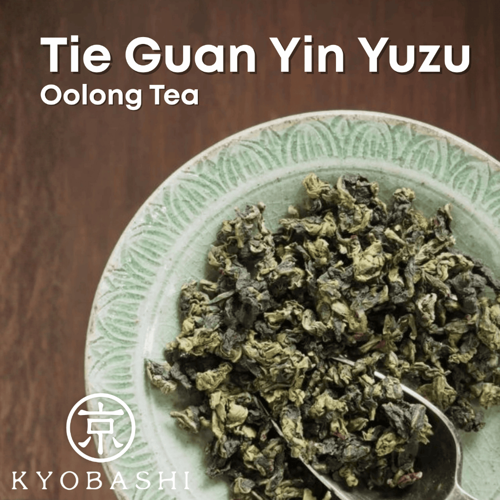 Tie Guan Yin Yuzu เถี่ยกวนอินยุสึ ชาเบลนด์ใหม่ ชงได้ทั้งร้อนและเย็น บรรจุถุง 50 กรัม