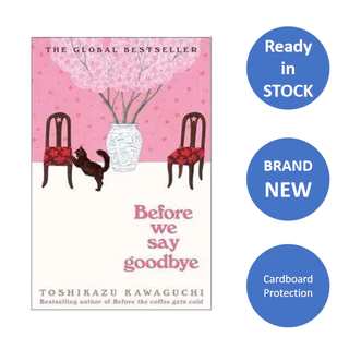 English Book Before the Coffee Gets Cold Before We Say Goodbye Toshikazu Kawaguchi Paperback