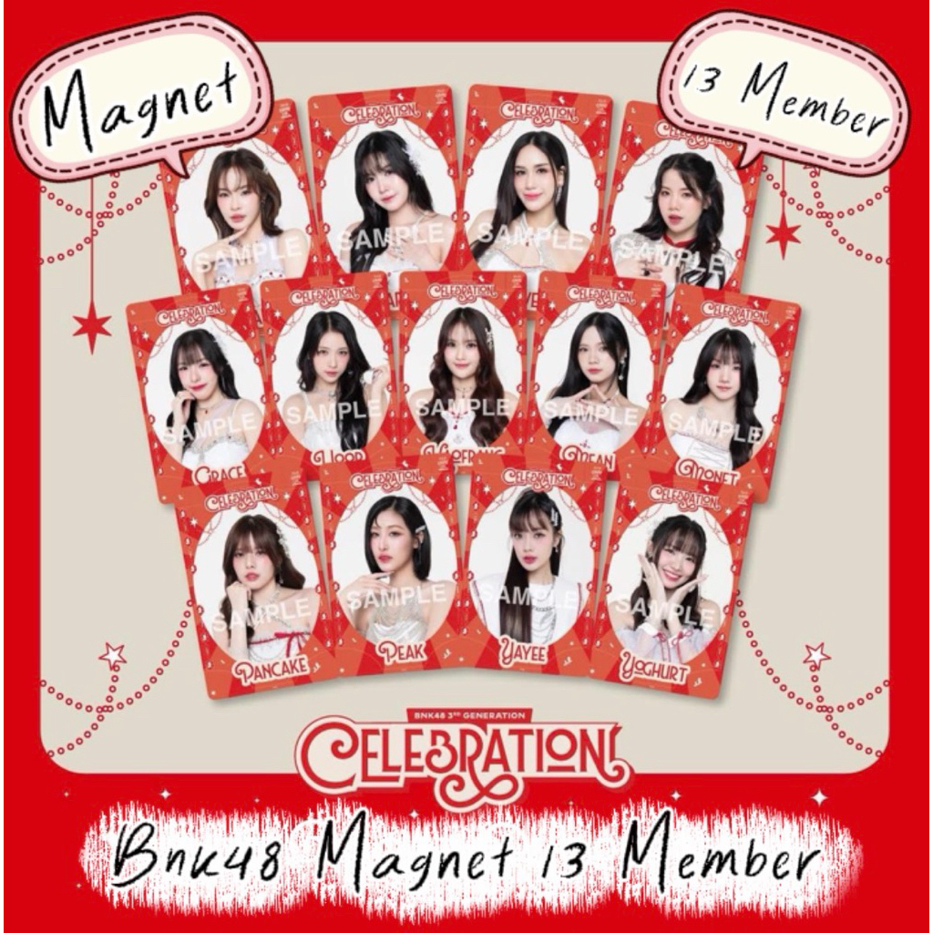 BNK48 Magnet 13 เมมเบอร์ จากงาน 3rd Generation Graduation Concert “Once Upon a Time  The Rabbit Were Born”