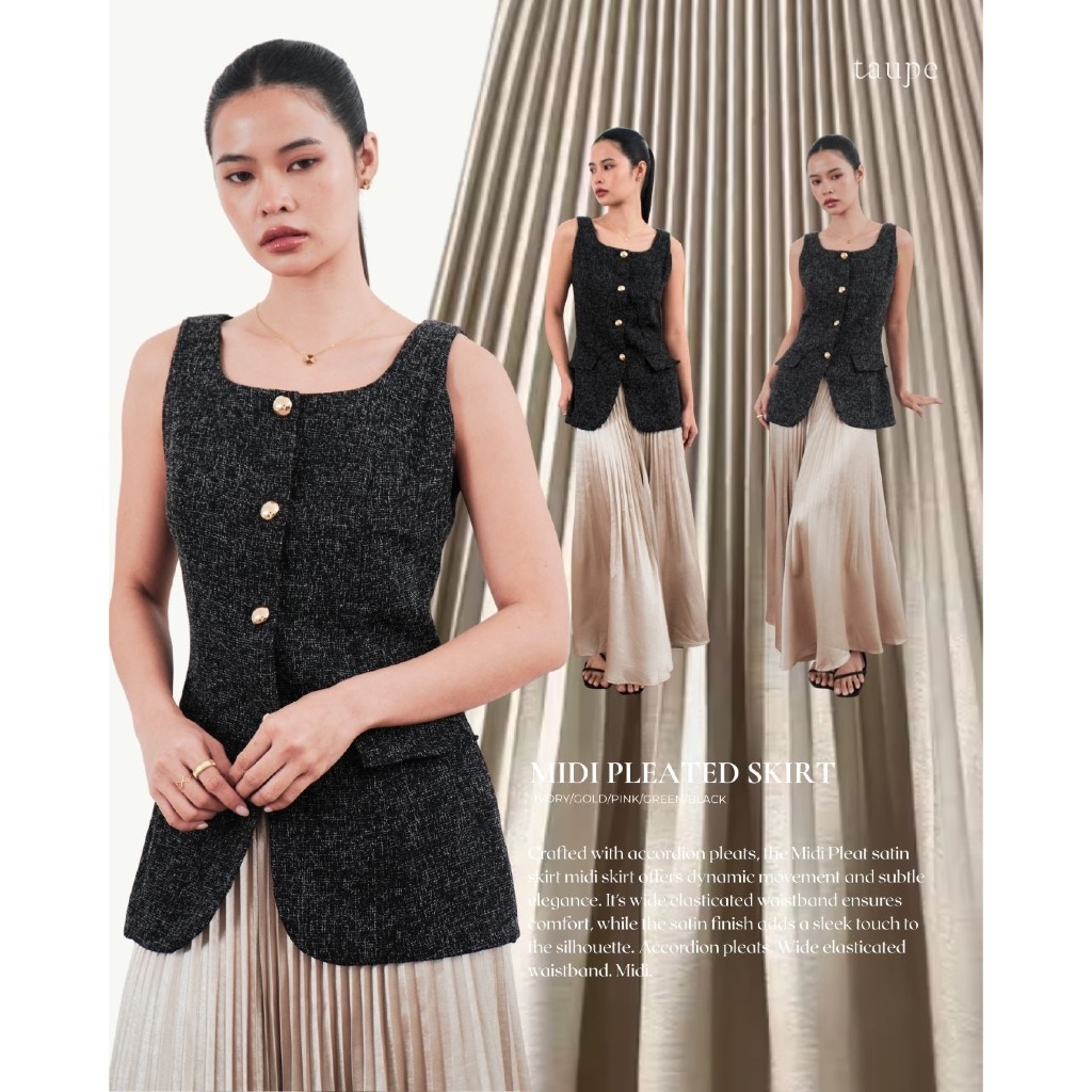 Taupe.brand -  Midi Pleated Satin Skirt กระโปรงพลีทซาติน โทนเมทัลลิคละมุน เพิ่มความโดดเด่นอย่างพอดี แต่ยังคงความคลาสสิก