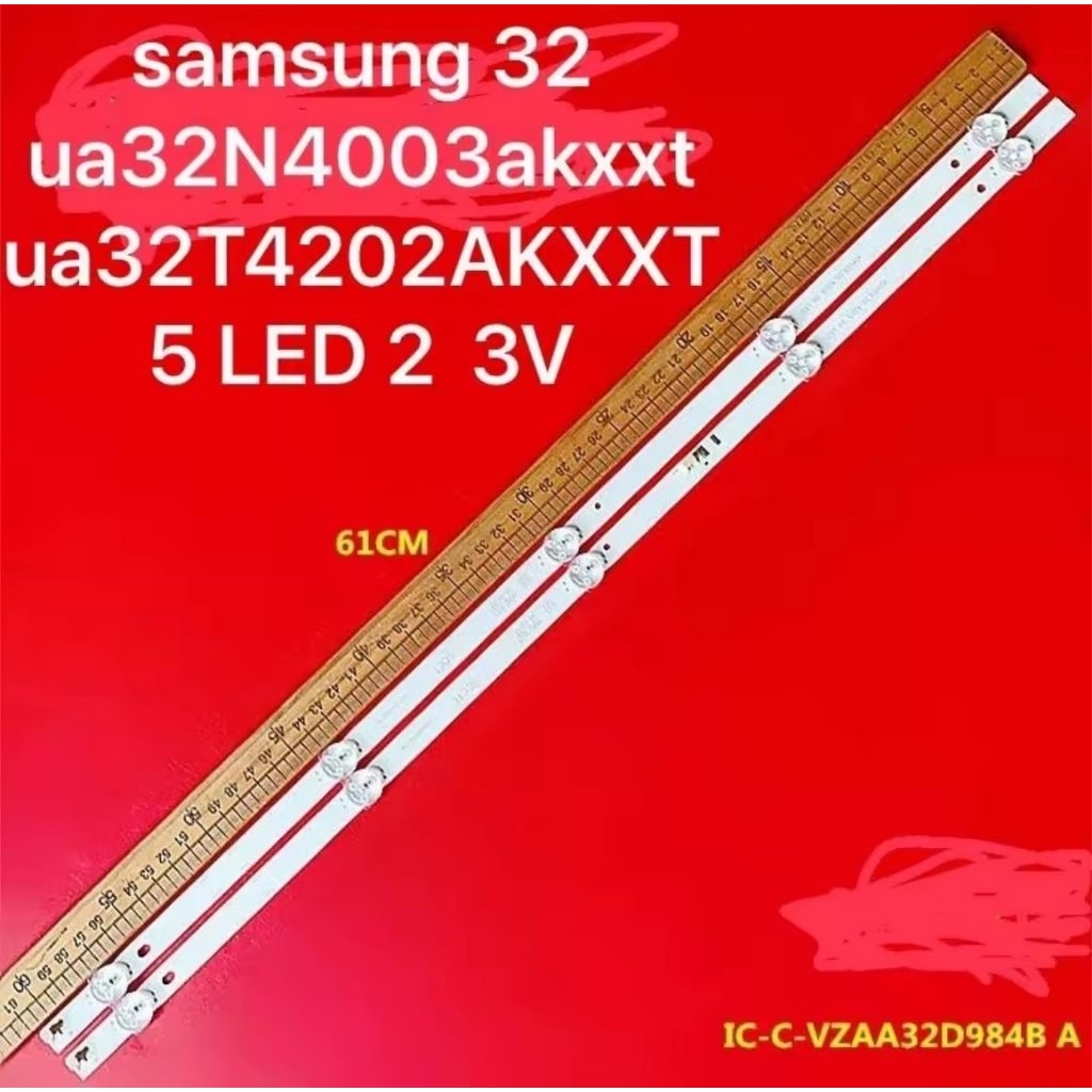 หลอดไฟแบล็คไลท์ LED สำหรับทีวี Samsung ขนาด 32 นิ้ว 
รุ่นที่รองรับ: UA32N4003AKXXT, UA32T4202AKXXT