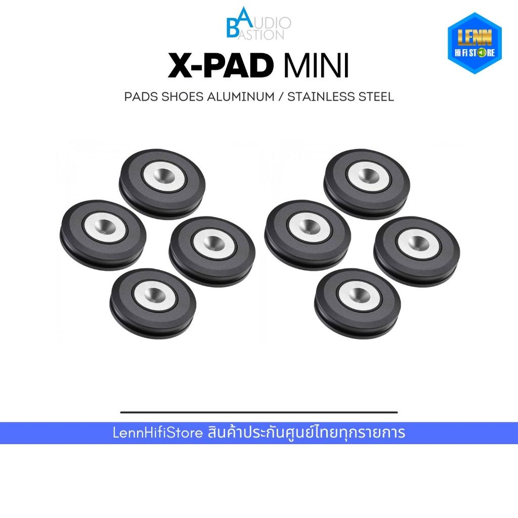 AUDIO BASTION X PAD MINI / ศูนย์ไทย / จานรองสไปค์ ขาตั้ง รองเครื่องเสียง รองลำโพง รองชั้นวาง / AudioBastion XPAD mini