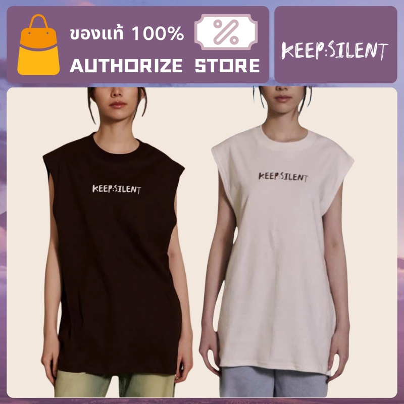 Keep Silent UMBER SLEEVELESS-LOGO > FREESIZE เสื้อยืด （ของแท้ 100%）