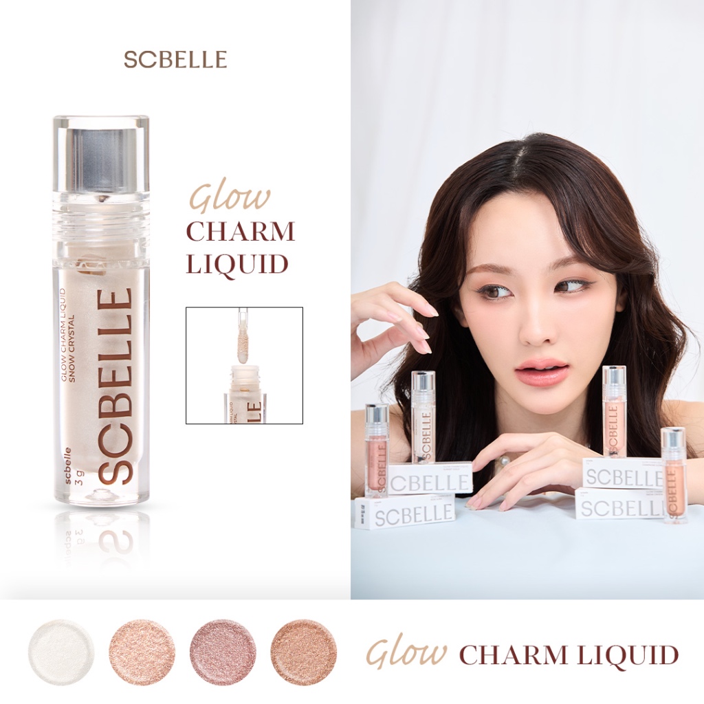 SCBELLE GLOW CHARM LIQUID ไฮไลท์เนื้อลิควิด ผิวโกลว์แบบผิวสุขภาพดี