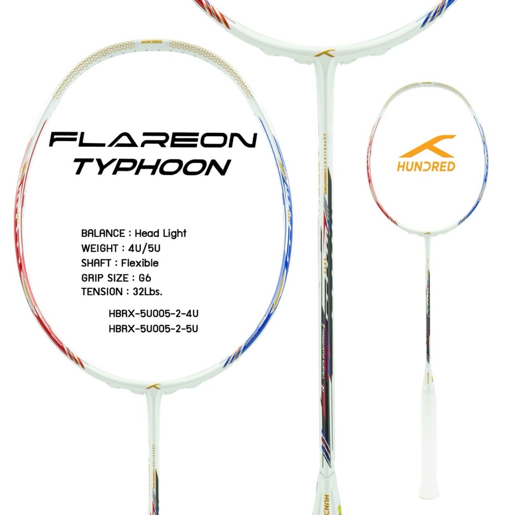 ไม้แบดมินตัน HUNDRED BADMINTON RACKET - FLAREON TYPHOON HBRX-5U005-2 (สีขาว)