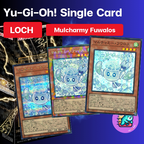 [LOCH] Mulcharmy Fuwalos [LOCH-JP047] / YuGiOh Single Card  รหัส JP LIMIT OVER COLLECTION -THE HEROES-  [Konami]