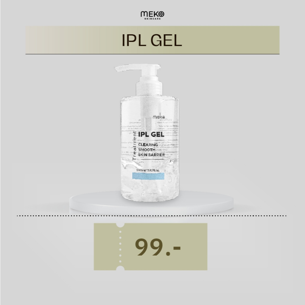 เจลไอพีเอล (IPL Gel) ใช้ที่เมโกะ คลินิก Meko Clinic) ขวด 500 ml.เจลสำหรับเลเซอร์ขน IPL