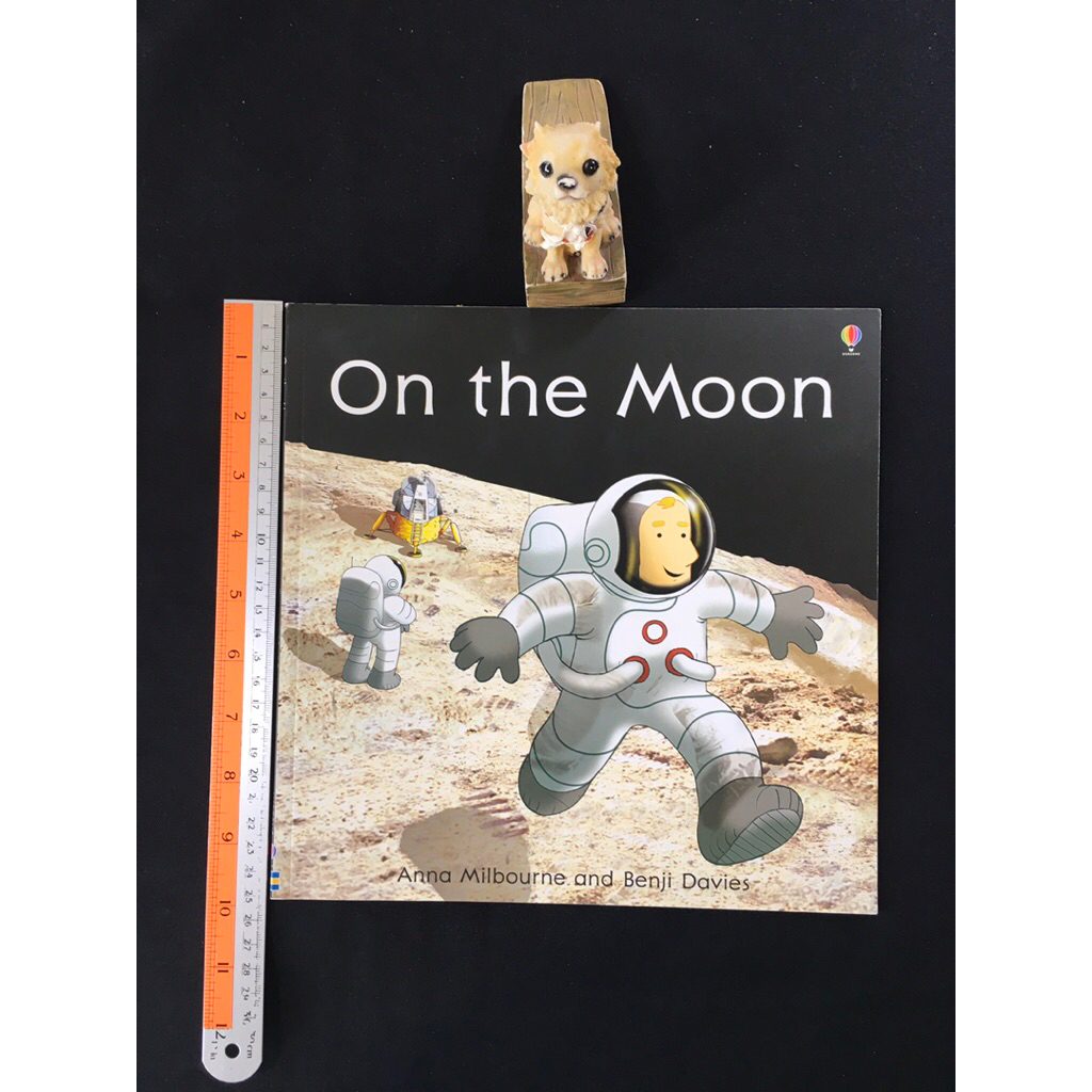 On the Moon by Anna Milbourne & Benji Davies หนังสือภาษาอังกฤษมือสอง