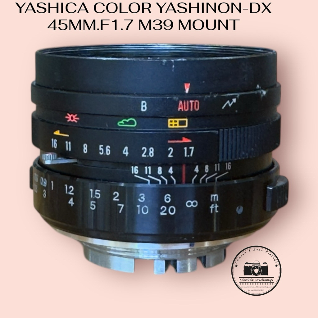 เลนส์ YASHICA COLOR YASHINON -DX 45MM.F1.7 M39 MOUNT