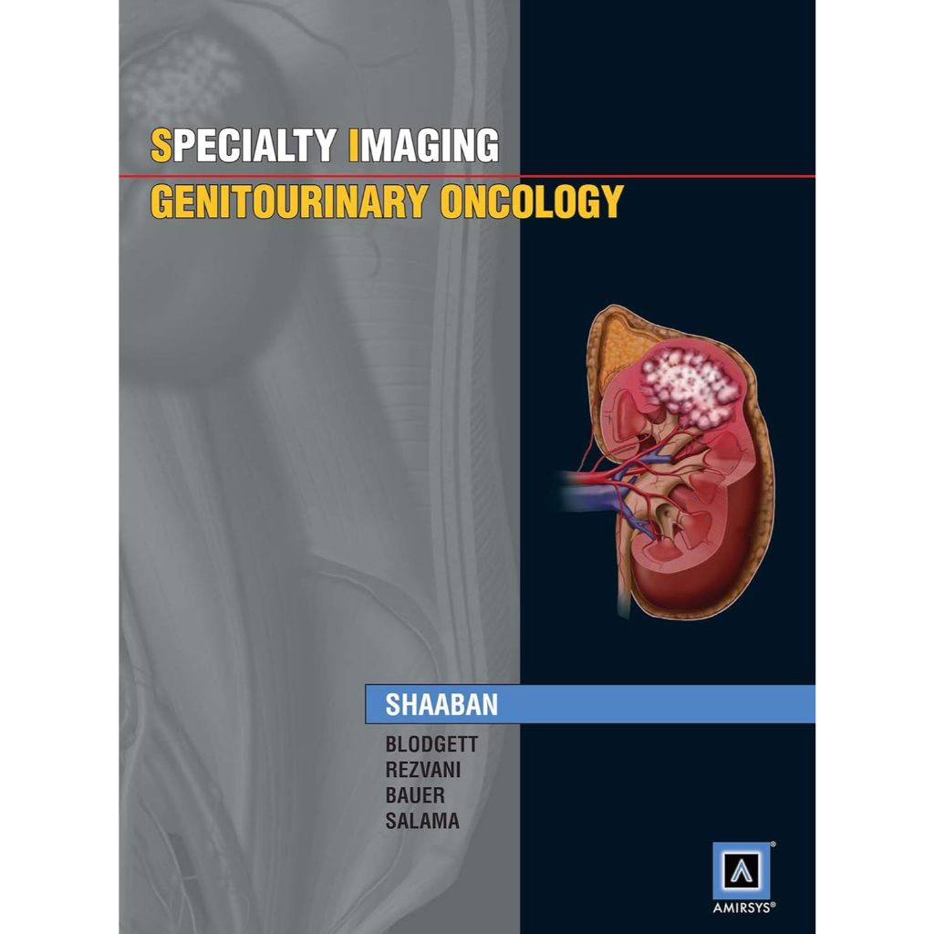 หนังสือ Specialty Imaging: Genitourinary Oncology ed 1/2010
