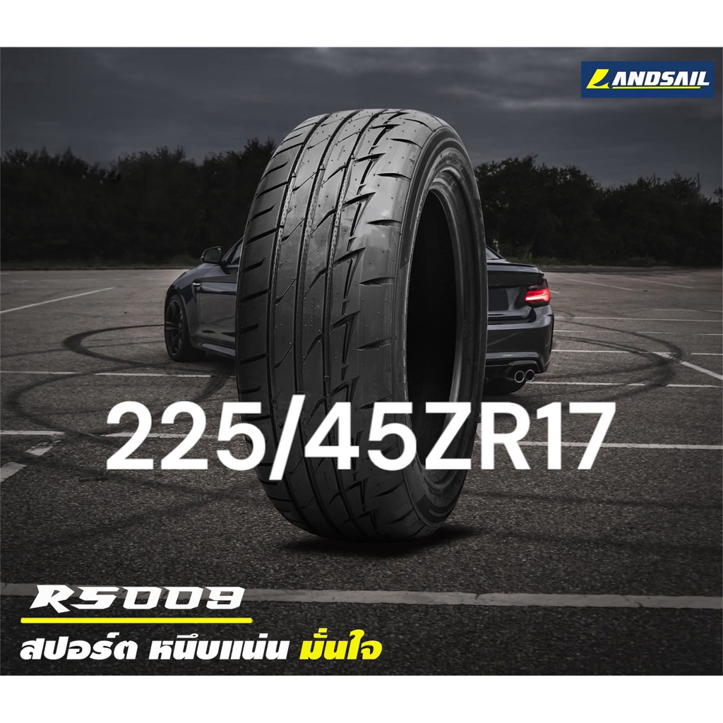 LANDSAIL RS009 225/45ZR17 91W ยางปี2026
