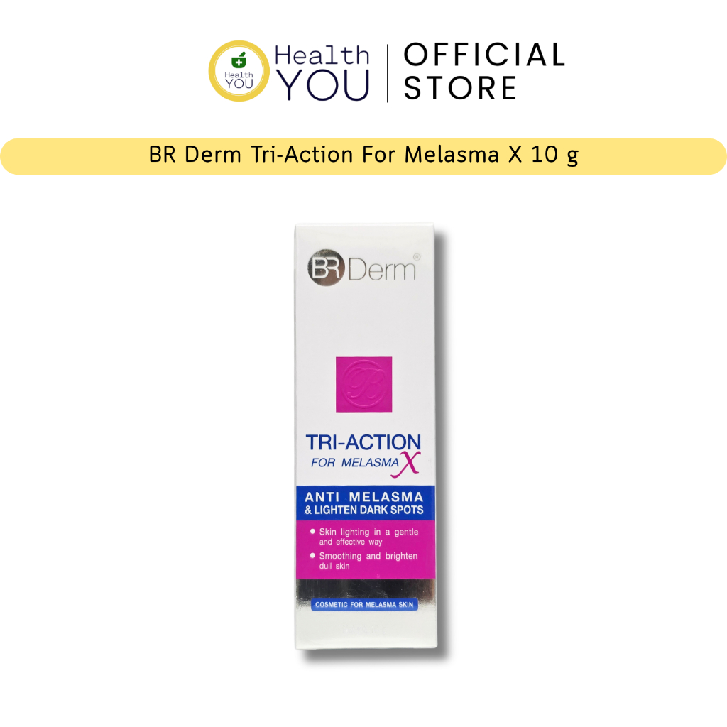 BR DERM TRI-ACTION FOR MELASMA X 10G ครีมบำรุงผิวสำหรับผิวที่มีปัญหาฝ้า สูตรเพิ่ม 50X PureWhite
