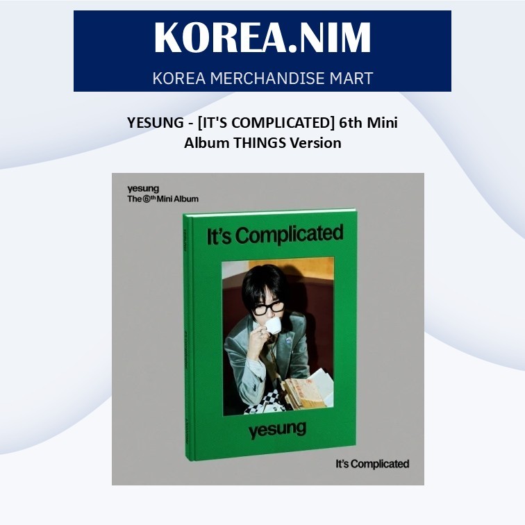 YESUNG - [IT'S COMPLICATED] 6th Mini Album THINGS Version