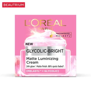LOREAL Glycolic - Bright Matte Luminizing Cream ผลิตภัณฑ์บำรุงผิวหน้า 30ml
