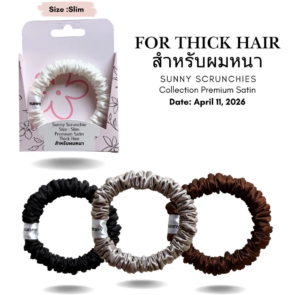 ยางรัดผม Sunny Scrunchies (Slim) (สำหรับผมหนา) Collection Premium Satin