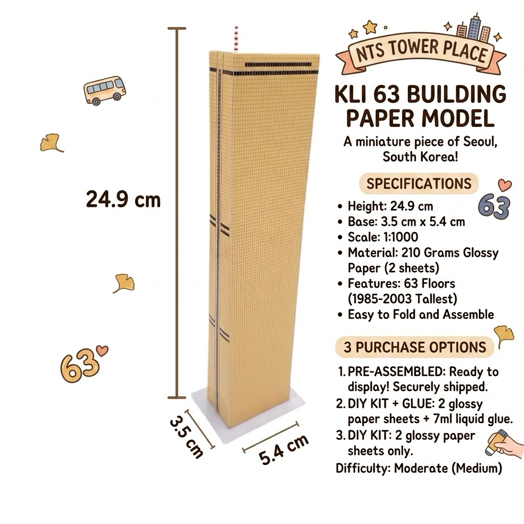 โมเดลตึกกระดาษ ตึก KLI 63 Building (Seoul, Korea) มี 63 ชั้น ขนาดกว้าง 3.5 ซม. ยาว 5.4 ซม. สูง 24.9 