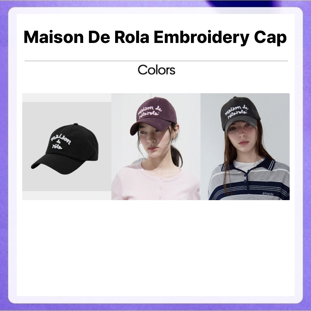 Rolarola Maison De Rola Embroidery Cap (Charcoal Gray, Wine, Black)