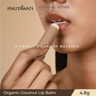 ภูตะวัน ออแกนิค โคโค่นัท ลิป บาล์ม 4.8g PhutawanOrganic Coconut Lip Balm ลิปบาล์มจากน้ำมันมะพร้าวออแกนิค มี 3 กลิ่น