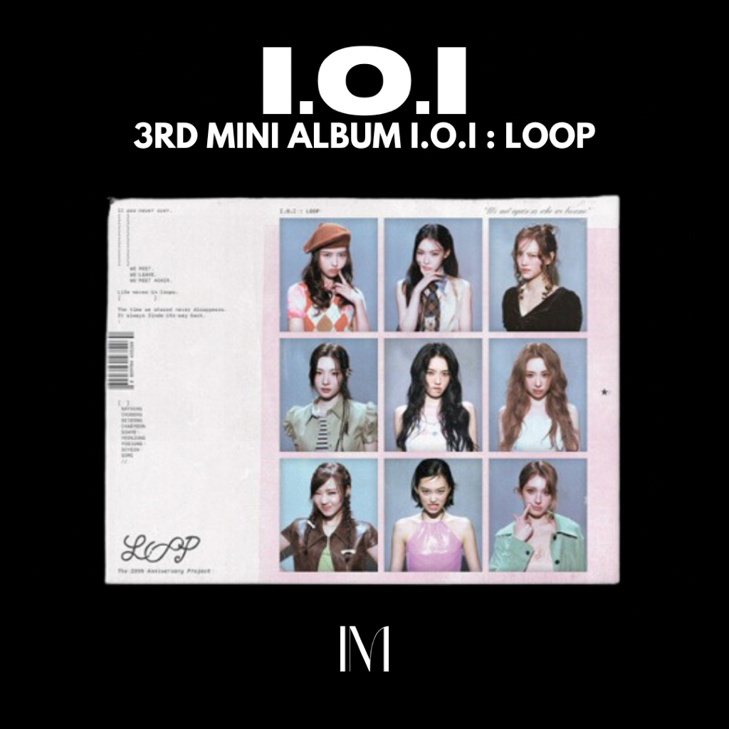 [PRE]  I.O.I - 3rd MINI ALBUM I.O.I : LOOP ✈️ ส่งกลับแบบแอร์