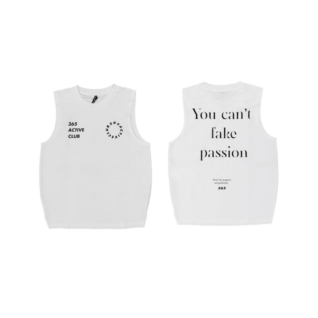 Club Tank “You can’t fake passion” เสื้อแขนกุด