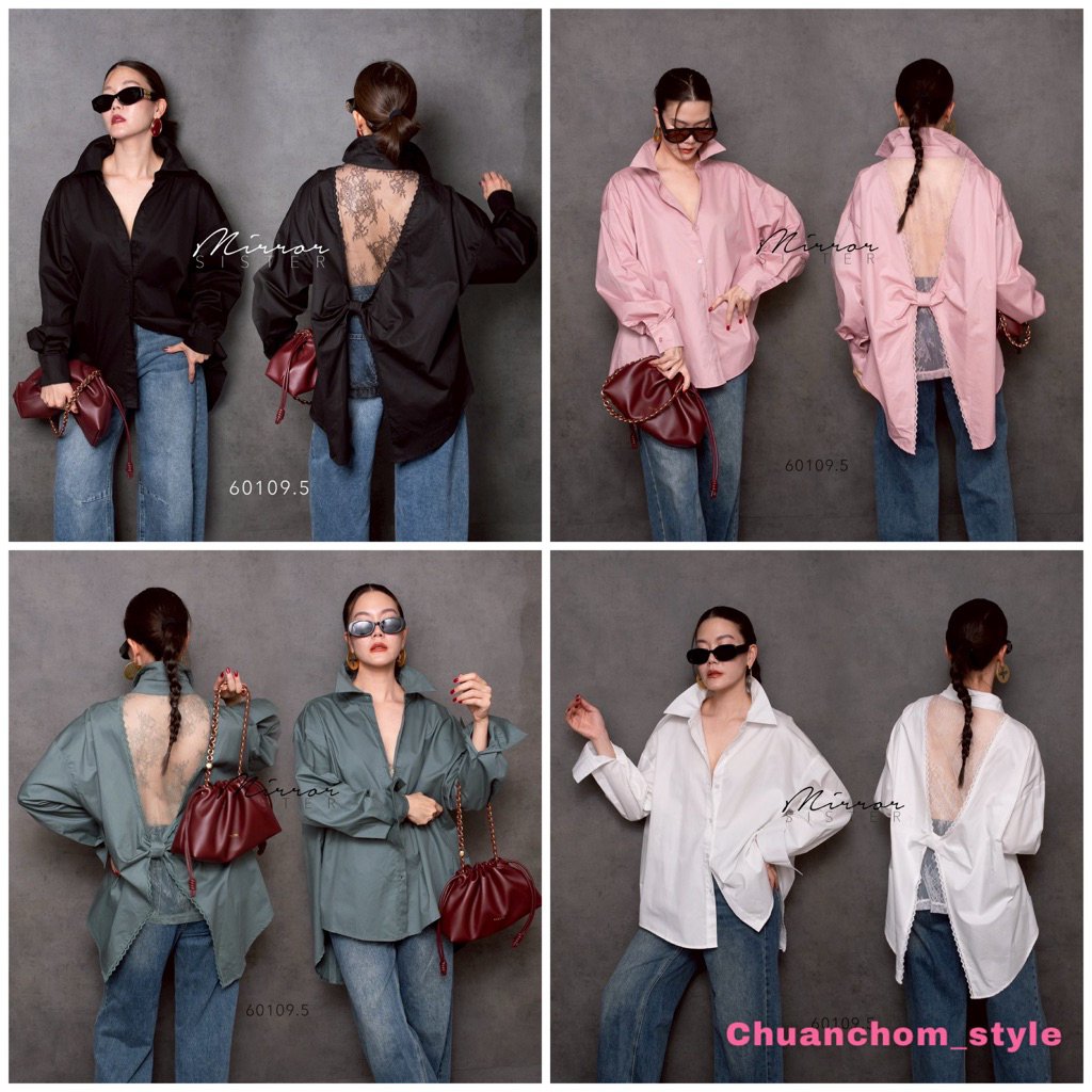🔖Mirrorsister 60109.5 เสื้อเชิ้ตทรงOversized แต่งด้านหลังโชว์งานลูกไม้ซีทรู มีจับDrapผูกโบว์ ให้ใส่ออกมาไม่ดูโคร่งเกินไป