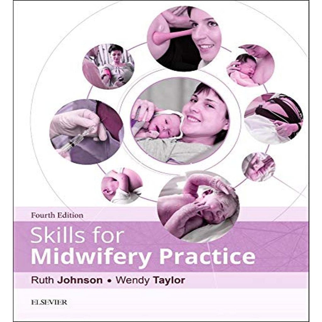 หนังสือ Skills for Midwifery Practice ed 4/2016