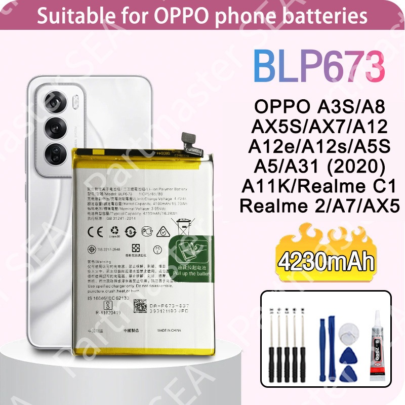 แบตFor OPPO A3S/A5/AX5/A7/A12/A8/A5S/AX5S/AX7/A12e/A12s/A31/A11K,Realme C1/2แบตเตอรี่BLP673รับประกัน1ปี4230mAhชุดไขควงฟร