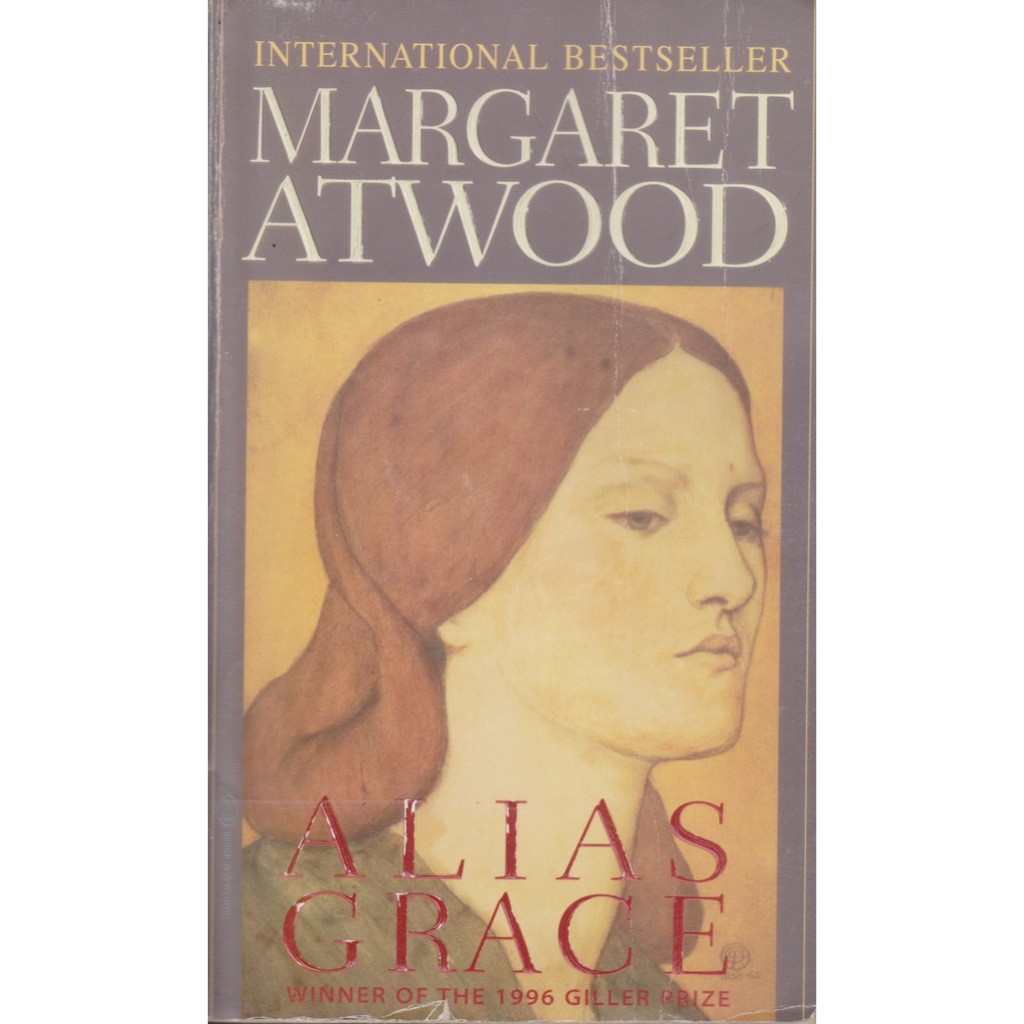 นิยายภาษาอังกฤษ Alias Grace A Novel by Margaret Atwood