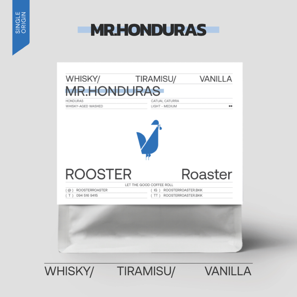 เมล็ดกาแฟคั่วอ่อน-กลาง Mr.Honduras (Whisky-Aged) |Specialty Coffee 100g/200g | Rooster Roaster
