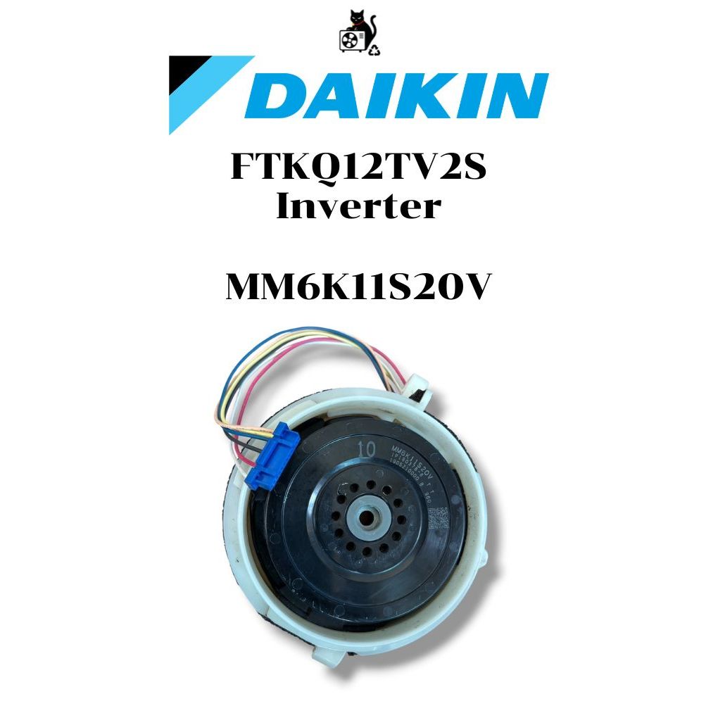 DAIKIN มอเตอร์ตอยล์เย็นแอร์ FTKQ12TV2S Inverter รุ่นมอเตอร์ MM6K11S20V
