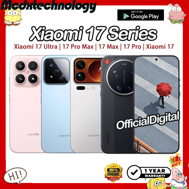 Xiaomi 17 Ultra Leica Xiaomi 17 Pro Max Xiaomi 17 Max Xiaomi 17 Pro Xiaomi 17  | สนับสนุน Google & ไม่มีไทย Xiaomi17