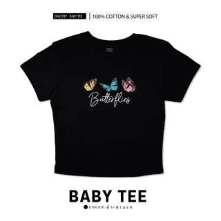 ONESTEP BABY TEE l เนื้อผ้านุ่ม Super Soft ผลิตจาก cotton แท้ 100% หนานุ่ม อย่างดี ใส่สบาย ไม่ร้อน ลาย Butterfly 300 - W