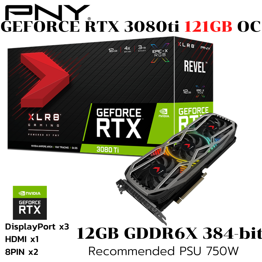 VGA (การ์ดแสดงผล) PNY GeForce RTX 3080 Ti 12GB OC XLR8 GDDR6X
