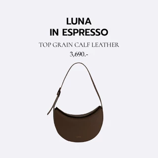 [กระเป๋าหนังแท้] Luna Shoulder Bag กระเป๋าสะพาย กระเป๋าถือ กระเป๋าทำงาน ไปคาเฟ่ ไปเที่ยวกระเป๋าหนังวัว