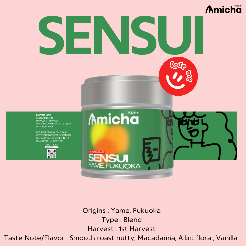 [AMICHA] - Sensui (เซนซุย) ผงมัทฉะ 100% 🌱 จากเมืองยาเมะ, ฟุกุโอกะ ประเทศญี่ปุ่น | Ceremonial grade