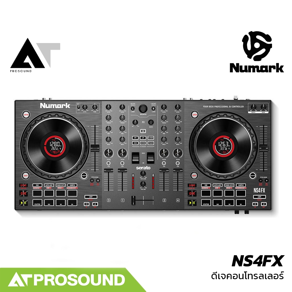 Numark NS4FX DJ Controller 4 Channel 24-bit พร้อม XLR Main และ Serato AT Prosound