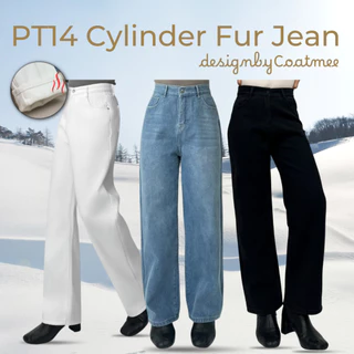 PT14 กางเกงยีนส์เอวสูง ขากระบอกบุขน CYLINDER FUR JEAN