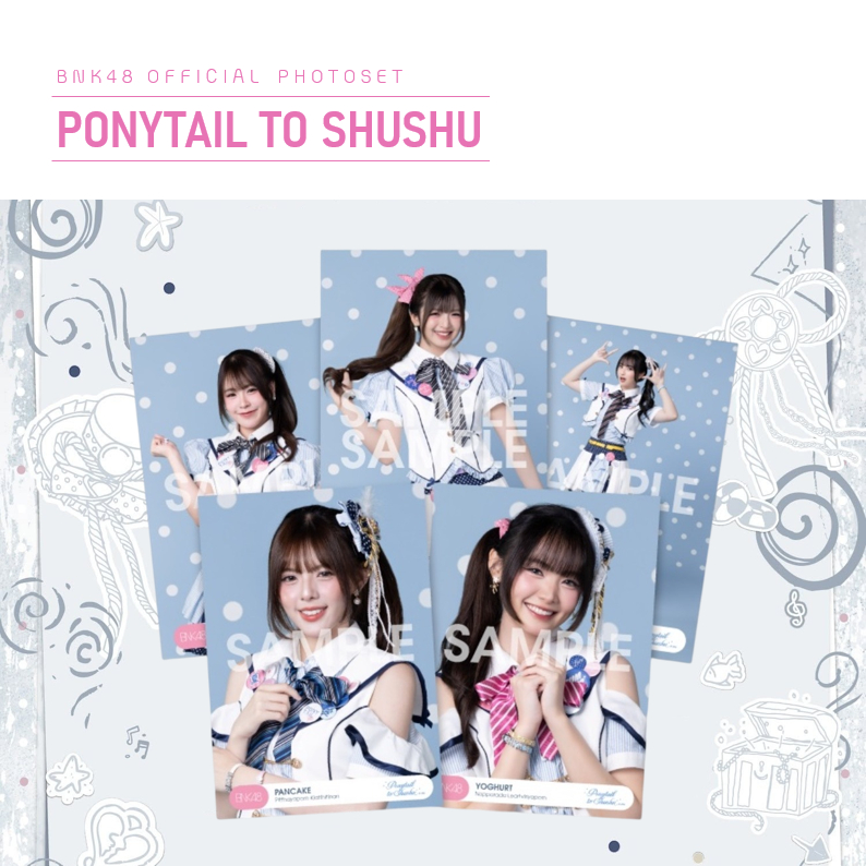 [ใบเศษ] BNK48 Ponytail to Shushu 6th Album Photoset โพนี่เทล