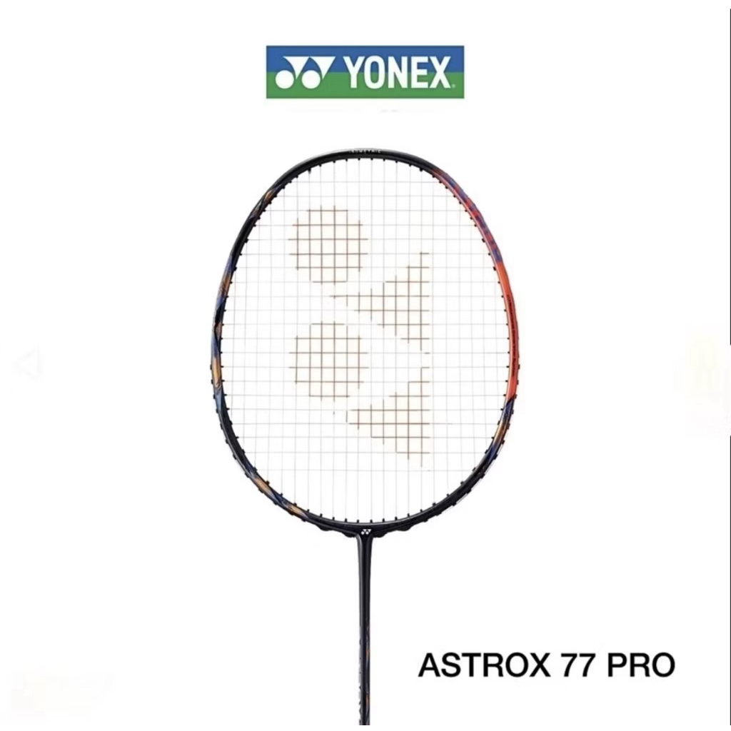 ไม้แบด YONEX ASTROX 77 PRO (ไม้4uG5)‼️ของแท้ประกันศูนย์ไทย