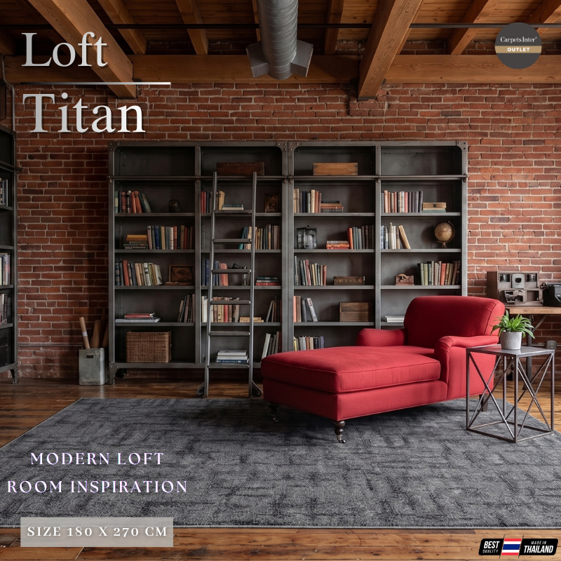 Carpets Inter พรมรุ่น Loft - Titan พรมปูพื้น พรมแต่งห้อง พรมห้องรับแขก พรม Living room พรม RUG