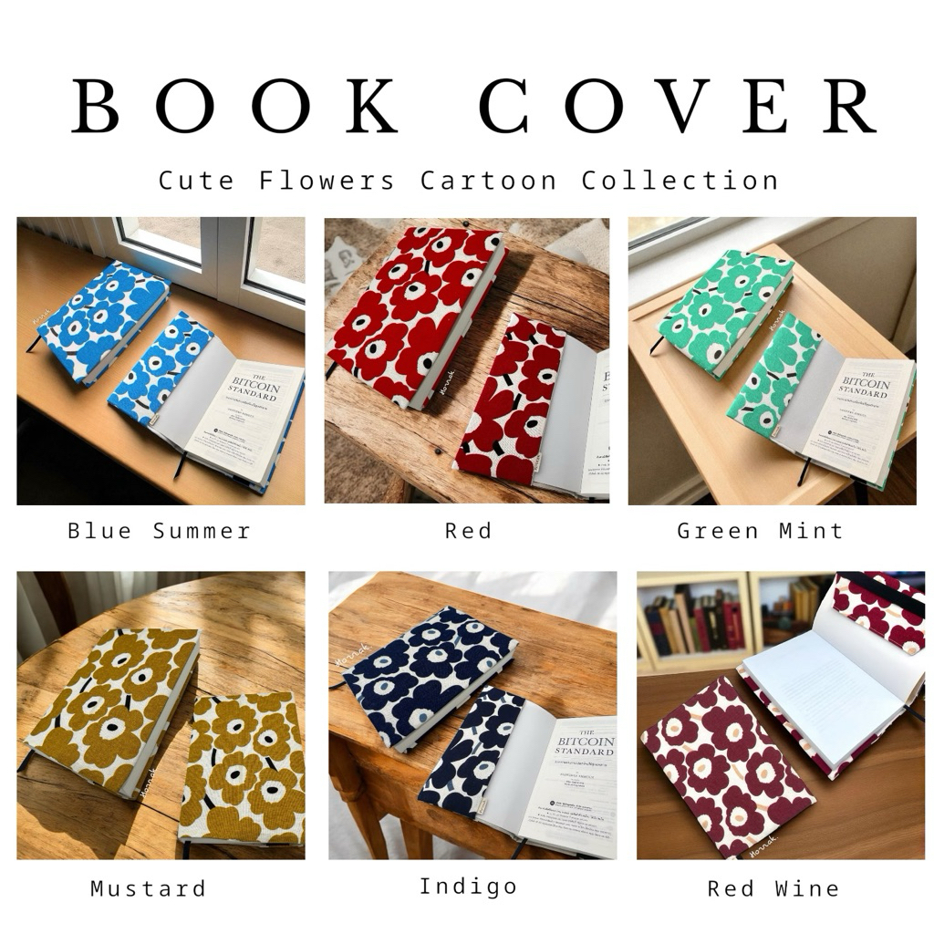 Made-to-Order ปกหนังสือผ้าขนาด A6 / B6 / A5 / B5 ลายดอกไม้น่ารักๆ  Horrak (ห่อรัก) Book cover