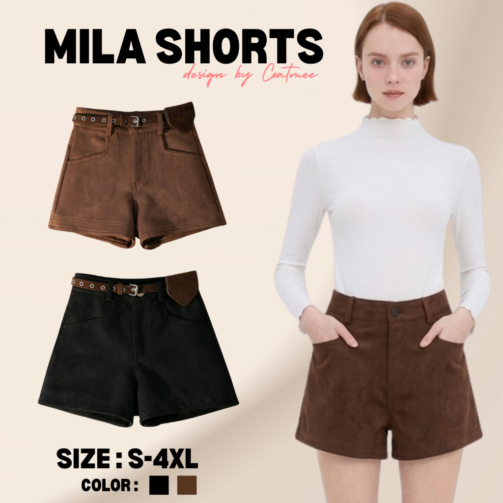 กางเกงขาสั้นผ้า Sued รุ่นPT24 MILA SHORTS BY COATMEE