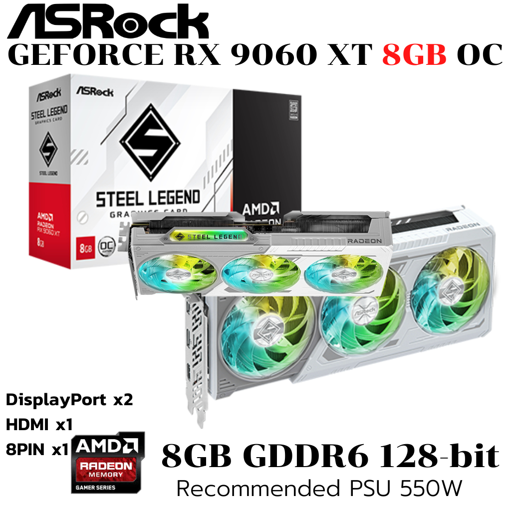 VGA (การ์ดแสดงผล) ASROCK RX 9060 XT Steel Legend 8GB OC GDDR6