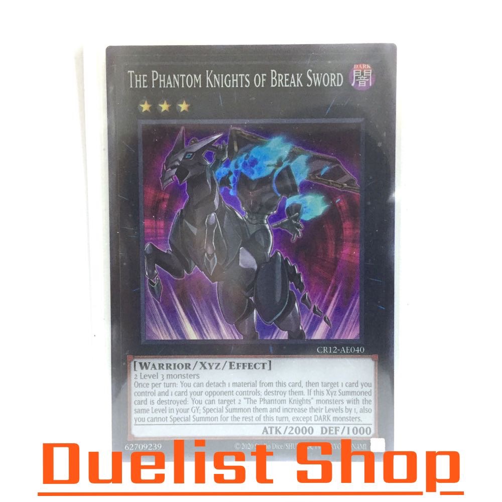The Phantom Knights of Break Sword (SR) Monster Dark Rank3 [Warrior/Xyz/Effect] ชุด CR12-AE040 การ์ด