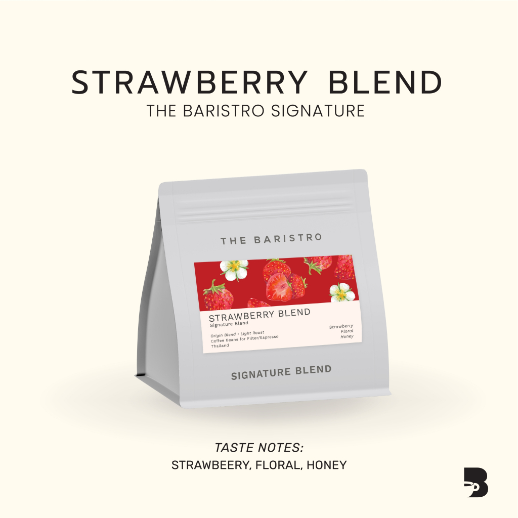 เมล็ดกาแฟ คั่วอ่อน - Strawberry Blend The Baristro Signature