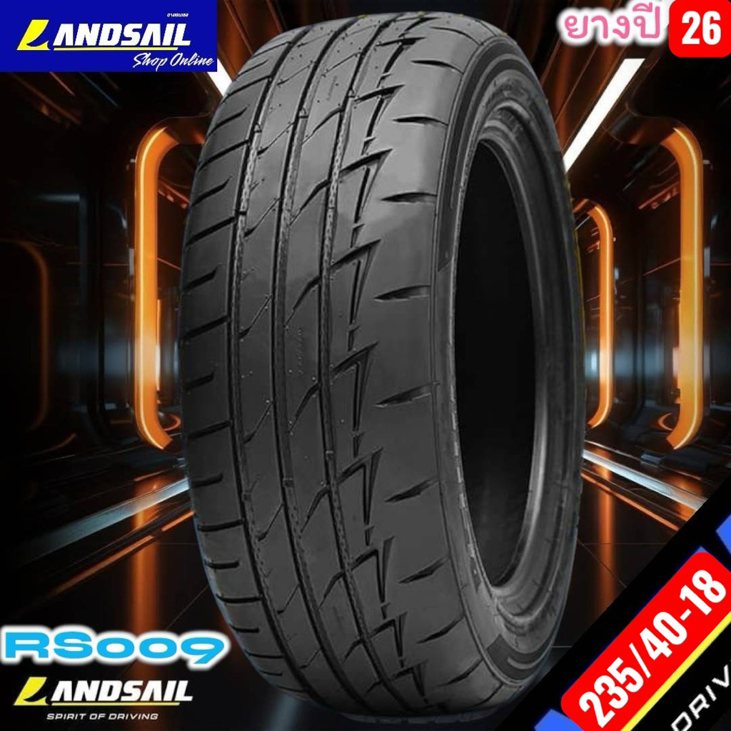 LANDSAIL RS009 235/40ZR18 95W ยางปี2026
