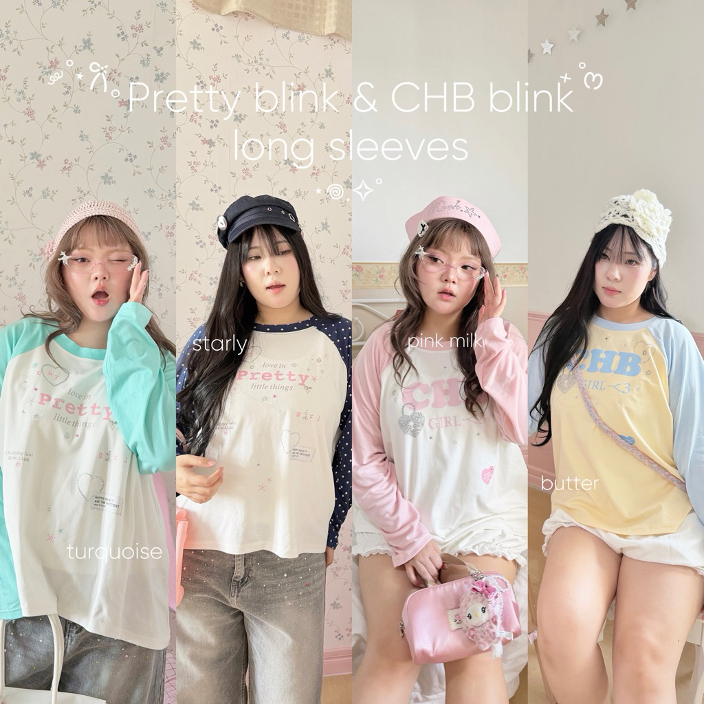 Chubbygirlbkk-Pretty&CHB blink long sleeves🧈₊˚ෆ “เสื้อแขนยาวดีเทลทูโทนสุดฮิต ลายสกรีน รีดเพชร สาวอว