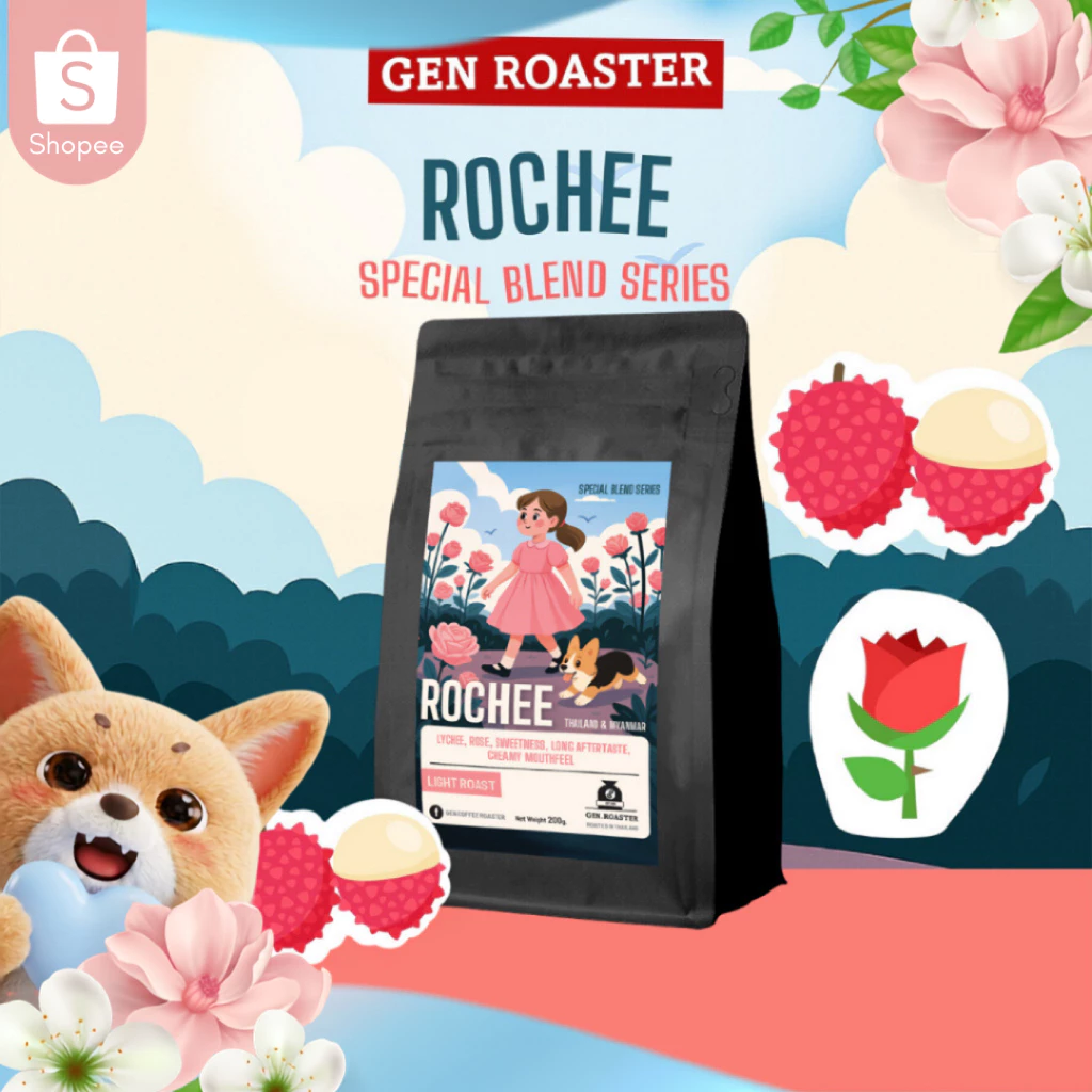 GEN Roaster Blend series เมล็ดกาแฟ Rochee คั่วอ่อน Light Roast ลิ้นจี่ กุหลาบ เบลนเมล็ดไทย เมียนมา 200 g.